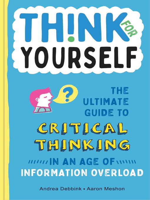 Title details for Think for Yourself by Andrea Debbink - Available